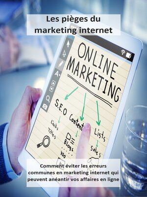 cover image of Les Pièges du Marketing Internet